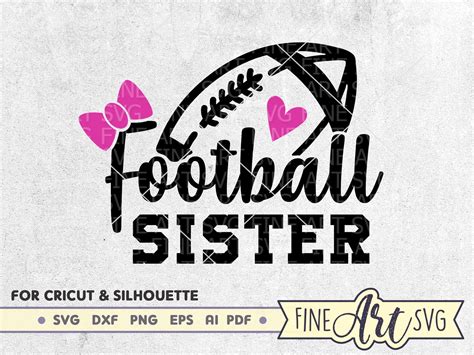 Download Free football sister 5 for Cricut